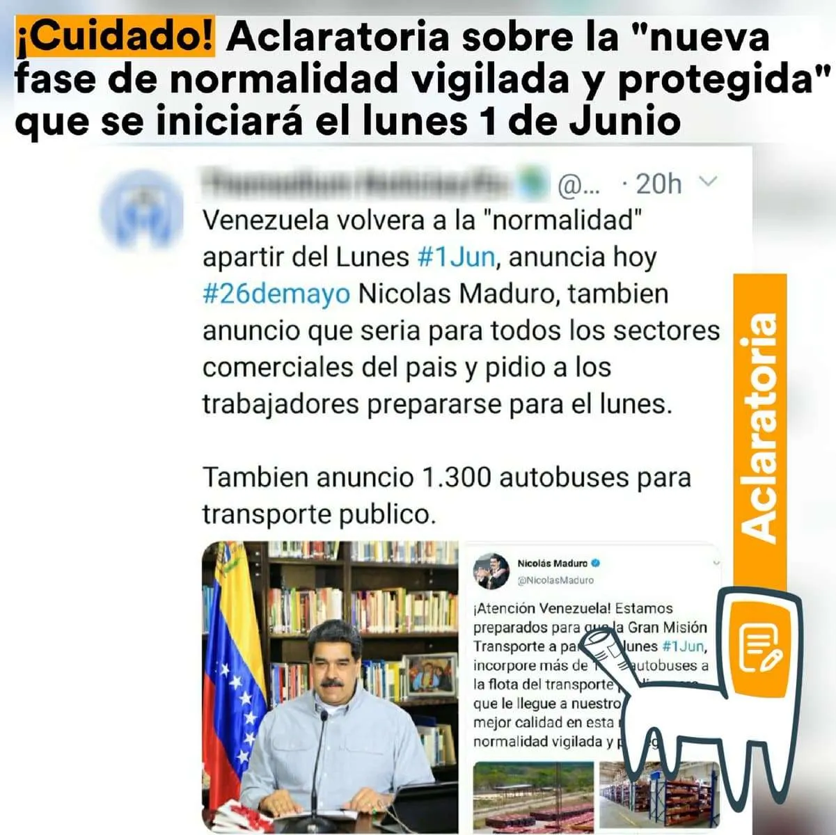 ¡Cuidado! Aclaratoria sobre la "nueva fase de normalidad vigilada y protegida" que se iniciará el lunes 1° de Junio